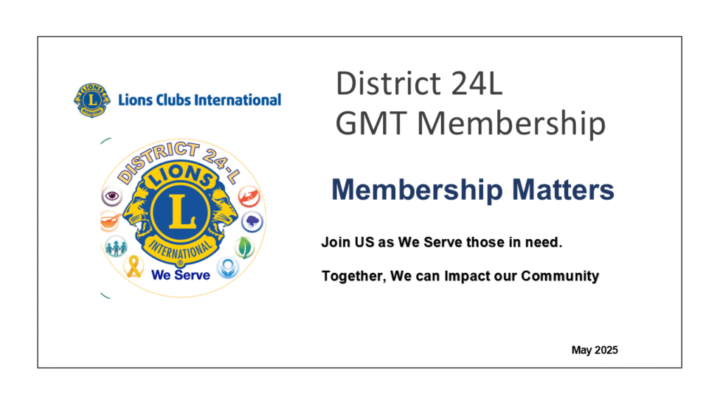 Lions District 24L Membership May 2025